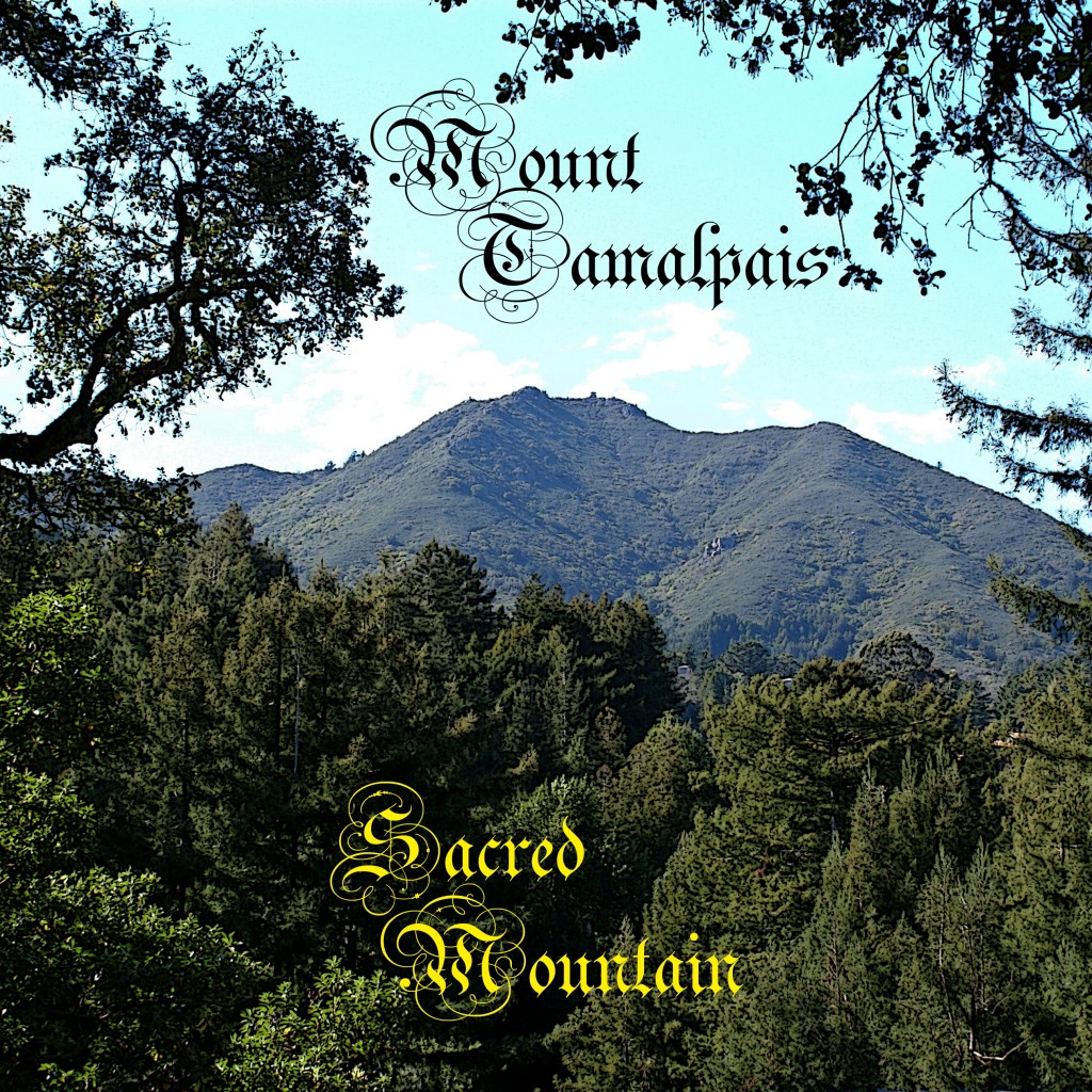 MOUNT TAMALPAIS- "SACRED MOUNTAIN" MT. TAMALPAIS AS VIEWED FROM KING STREET IN MILL VALLEY, CA. PHOTO BY BEN UPHAM. MAGICAL MOMENT PHOTOS.